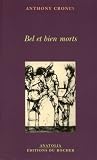 Bel et bien morts