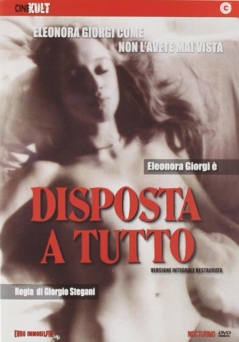 Disposta A Tutto