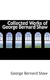 Collected Works of George Bernard Shaw