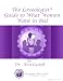 What Women Want in Bed, The Loveologist &Acirc;&reg; Guide to