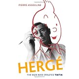 HergÃ©: The Man Who Created Tintin
