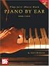 Mel Bay Play Jazz, Blues, & Rock Piano by Ear, Book Three