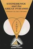 Stonehenge and the Great Pyramid: Window on the Universe
