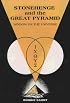 Stonehenge and the Great Pyramid: Window on the Universe