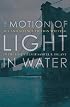 The Motion of Light in Water: Sex and Science Fiction Writing in the East Village