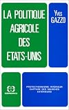 La politique agricole des Etats-Unis