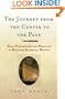 The Journey From the Center to the Page