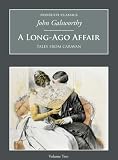 Cover of A Long-Ago Affair by John Galsworthy 1845881052