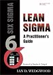 Lean Sigma: A Practitioner's Guide