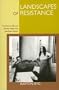 Landscapes of Resistance: The German Films of Dani�le Huillet and Jean-Marie Straub