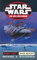 Dark Tide I: Onslaught (Star Wars - The New Jedi Order)