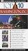 Washington (Eyewitness Top 10 Travel Guide)