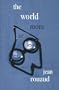 World More or Less: A Novel