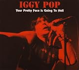 Your Pretty Face Is Going to Hell