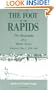 The foot of the rapids: The biography of a river town : Maumee, Ohio, 1838-1988