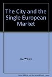 The City and the single European market