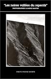 Photopoche, numéro 8 : Noires vallées du repentir