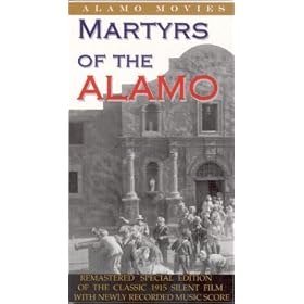 Martyrs of the Alamo (1915) [VHS]