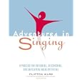 Adventures in Singing