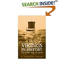 Click here to buy The Vikings In History by  F. Donal Logan.