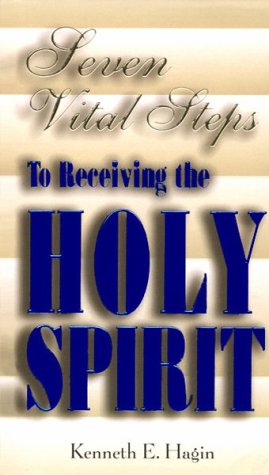 Seven Vital Steps To Receiving The Holy Spirit under Sacraments in The Books Store