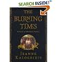 The Burning Times : A Novel of Medieval France
