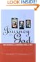 The Journey Into God: A Forty-Day Retreat with Bonaventure, Francis and Clare