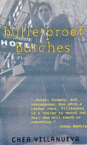 Bulletproof Butches