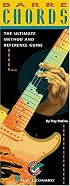 Barre Chords: The Ultimate Method and Reference Guide