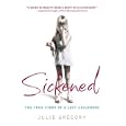 Sickened: The True Story of a Lost Childhood