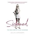 Sickened: The True Story of a Lost Childhood