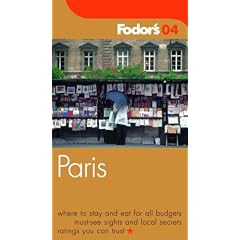 Fodor's Paris 2004 (Fodor's Gold Guides)