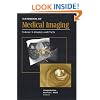 Handbook of Medical Imaging, Volume 3. Display and PACS (SPIE Press Monograph Vol. PM81)