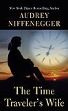 The Time Traveler's Wife (Wheeler Large Print Book Series)