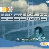 Revue Mark Farina  / San Francisco Sessions
