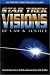 Star Trek Visions of Law and Justice (Law, Crime, and Corrections Series, V. 1)
