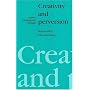 Creativity and Perversion