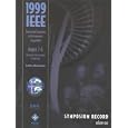 Symposium Record: 1999 IEEE Emc Symposium August 2-6 1999... by IEEE, IEEE Electromagnetic Compatibility Socie, and Institute of Electrical and Electronics