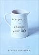 Ten Poems to Change Your Life
