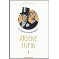 Les aventures extraordinaires d'Ars�ne Lupin, Tome 1 : Ars�ne Lupin gentleman cambrioleur. Ars�ne Lupin contre Sherlock Holmes. L'aiguille creuse. Ars�ne Lupin (th��tre).