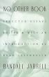 No Other Book: Selected Essays