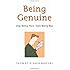 Being Genuine: Stop Being Nice, Start Being Real