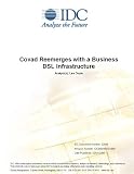 Review IDC Research  / Covad Reemerges with a Business DSL Infrastructure