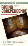 Facing Codependence [ABRIDGED]