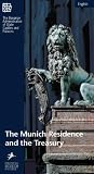 The Munich Residence and the Treasury (Prestel Museum Guides) (Prestel Museum Guides)