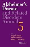  : Alzheimer's Disease and Related Disorders Annual 5