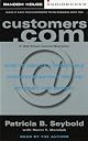 Customers.Com: How to Create a Profitable Business Strategy for the Internet and Beyond