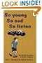 So Young, So Sad, So Listen, 2nd Edition