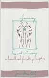 Journey Toward Intimacy: A Handbook for Gay Couples