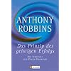 Das Prinzip des geistigen Erfolgs: Der Schlüssel zum Power-Programm Das Prinzip des geistigen Erfolgs: Der Schlüssel zum Power-Programm